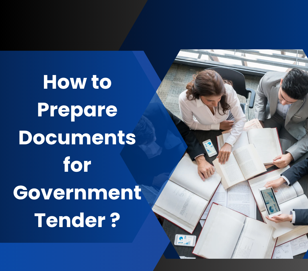 How to Prepare Documents for Government Tender Participation